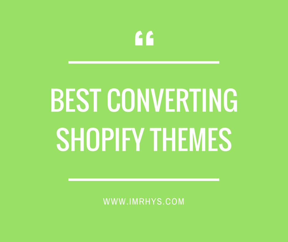 best converting shopify themes