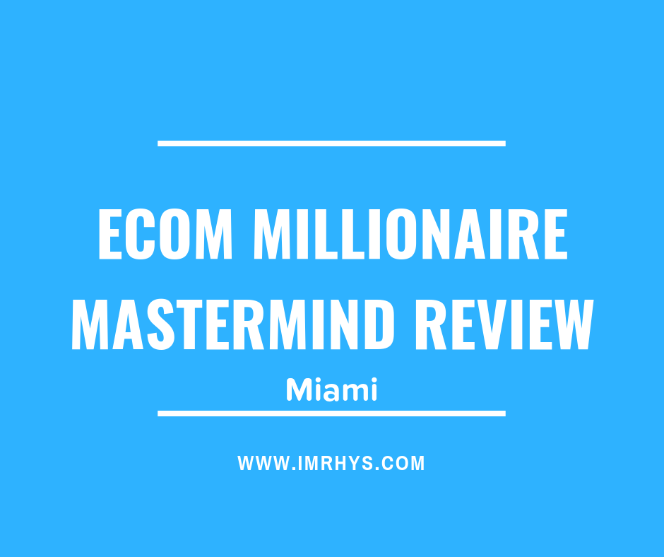 ecom millionaire mastermind review