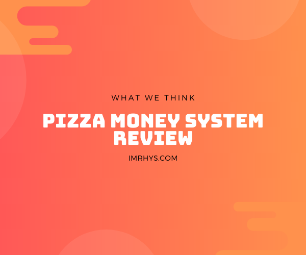 pizza money system review